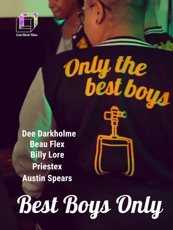 Best Boys Only