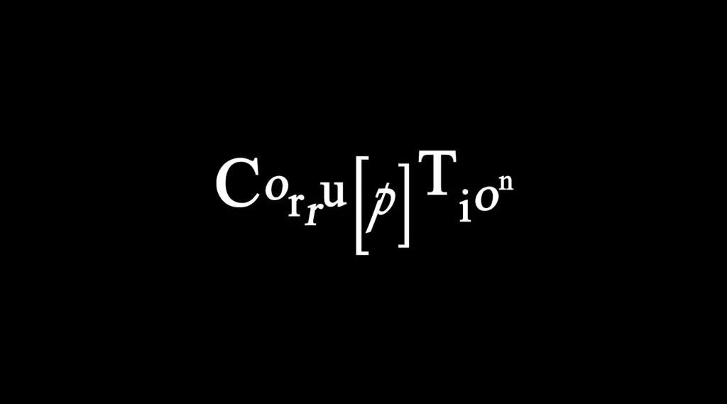 Corru[p]Tion